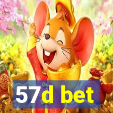 57d bet